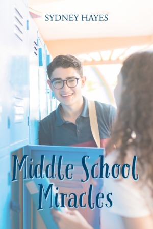 Middle School Miracles -- ebook
