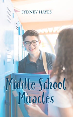 Middle School Miracles -- ebook